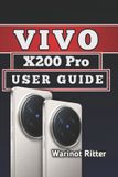 Vivo X200 Pro User Guide