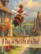 A Day in the Life of a Bee!: Phoebe’s Awakening Bee Adventure.