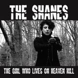 Girl Shanes - The Girl Who Lives On Heaven Hill (7" Single)