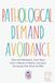 Pathological Independently Published Pathological Demand Avoidance: Calm the Meltdowns, Save Them from a Lifetime of Shame, and Learn the Scripts That Work for PDA and Autistic Kids Paperback