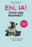 Ehi, IA! Cosa stai facendo?