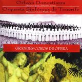 Music&Words Orquesta Sinfon Orfeon Donostiarra - Grandes Coros De Opera (CD)