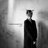 We Svart Records We Must Leave You CD