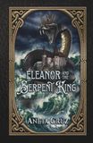 Eleanor and the Serpent King