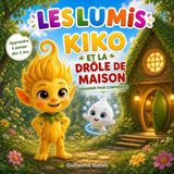 Kiko Libri GmbH Kiko et la drôle de maison Paperback