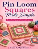 Pin Independently Published Pin Loom Squares Made Simple