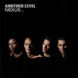 Nexus - Another Level - R&B, Soul - 1999