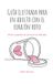 Guía Libri GmbH Guía ilustrada para un adulto con el corazón roto