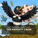 The Naughty Crow: A Farmyard Story About Nigel