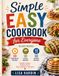 Simple Easy Cookbook for Everyone
