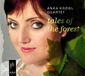 Sonic Rendezvous Anka Koziel Quartet - Tales Of The Forest (CD)