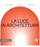 La luce in architettura