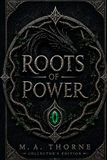 Roots of Power