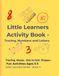 Little Learners Activity Book Tracing Numbers and Letters