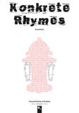 KONKRETE RHYMES: A Collection of Visual Poems