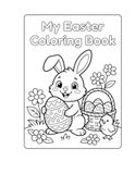 Easter Coloring Book for Kids Ages 3 - 7: Fun with Bunnies, Eggs, Chicks & Springtime Joy