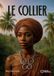 Le Hello Editions Le collier Paperback 170 pagina's 16 november 2025