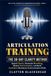 Articulation Training: The 30-Day Clarity Method