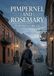 Pimpernel and rosemary: By baroness orczy