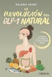 La revolución del GLP-1 natural: 10 hábitos para adelgazar y evitar el efecto rebote