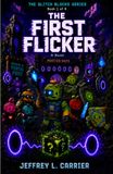 The First Flicker