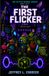 The First Flicker