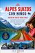 ALPES SUIZOS CON NIÑOS Guía de viaje 2026-2027