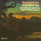 Hyperion Havergal Brian: Symphonie n° 3