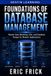 Foundations Libri GmbH Foundations of Database Management Paperback