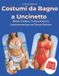 Costumi Libri GmbH Costumi da Bagno a Uncinetto