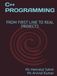 C++ PROGRAMMING: FROM FIRST LINE TO REAL PROJECTS