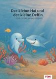 Der Fon Fachverlag Der kleine Hai und der kleine Delfin