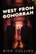 West From Gomorrah Paperback