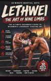 Lethwei: Icecat Lethwei: The Art of Nine Limbs