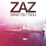 Warner Music ZAZ Sans Tsu-Tsou