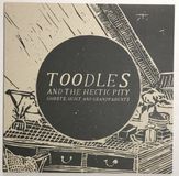 Sonic Rendezvous Toodles & The Hectic Party - Ghosts, Guilt And Grandparents (12" Single) (Limited Edition)