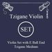 LARSEN STRINGS vioolsnaren Tzigane multifilament vezelkern set E staal ball end medium