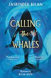 Calling the Whales: (Dyslexia-friendly)