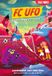 Billy Bones FC UFO 3 - Keeper in de fout