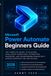 Microsoft Power Automate Beginners Guide