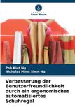 Verbesserung Verlag Unser Wissen Verbesserung der Benutzerfreundlichkeit durch ein ergonomisches automatisiertes Schuhregal