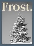 Frost: Winter Retreats From Around the World | Modern Black & White Winter Coffee Table Book