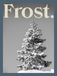 Frost: Winter Retreats From Around the World | Modern Black & White Winter Coffee Table Book