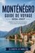 MONTÉNÉGRO GUIDE DE VOYAGE 2026-2027