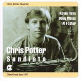 Criss Cross Jazz Chris Potter Quartet - Sundiata