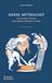 Greek Mythology: A Traveller's Guide from Mount Olympus to Troy
