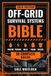 Off-Grid Libri GmbH Off-Grid Survival Systems Bible