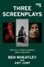 Three Watkins Media Limited Three Screenplays: Kill List, a Field in England, and in the Earth Paperback