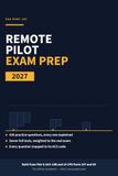 Remote Pilot Part 107 Exam Prep 2027: FAA Drone Certification Study Guide