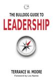 The Bulldog Guide to Leadership